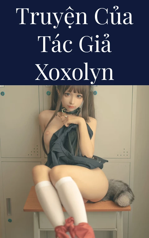 Truyện Của Tác Giả xoxolyn