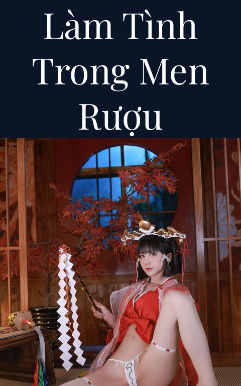 Làm tình trong men rượu