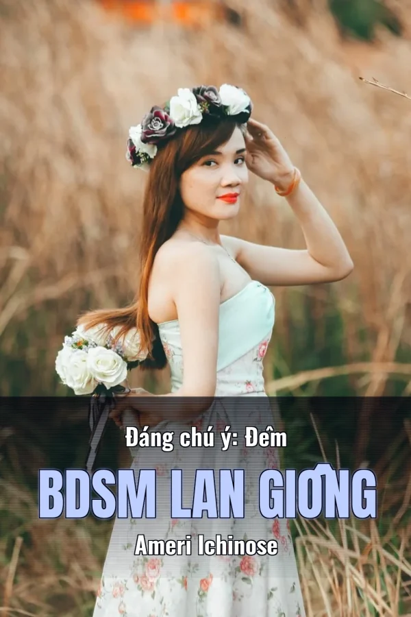 Đáng chú ý: Đêm BDSM Lan Giống Ameri Ichinose