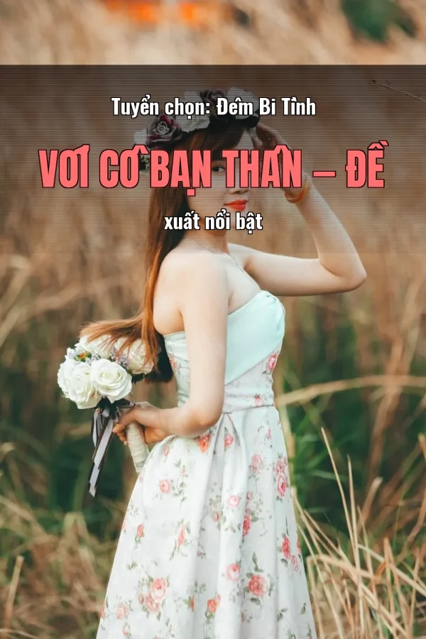 Tuyển chọn: Đêm Bi Tình Với Cô Bạn Thân — Đề xuất nổi bật