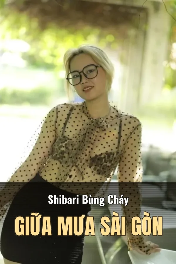 Shibari Bùng Cháy Giữa Mưa Sài Gòn