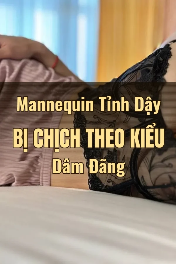 Mannequin Tỉnh Dậy Bị Chịch Theo Kiểu Dâm Đãng